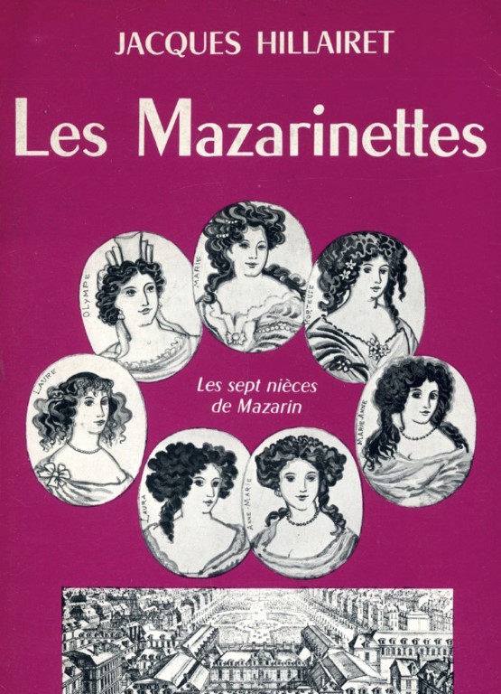 Jacques Hillairet. Les Mazarinettes - Les éditions de minuit